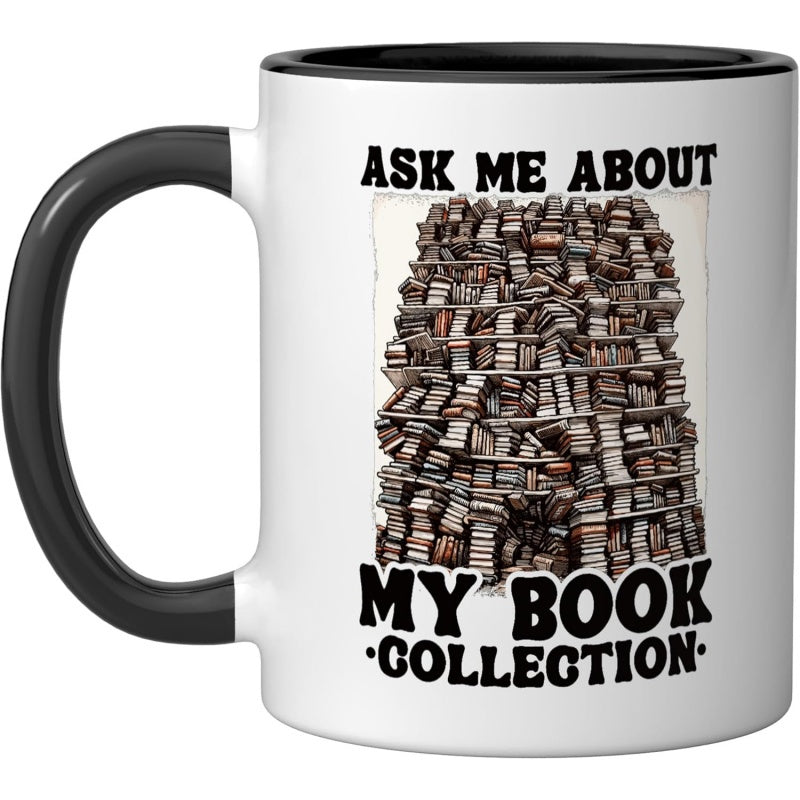 Tailorly Black Accent 11 oz Mug - about my assortment of books with this black and for readers_2f4221a390cf4e2383116de37fe1bc7b
