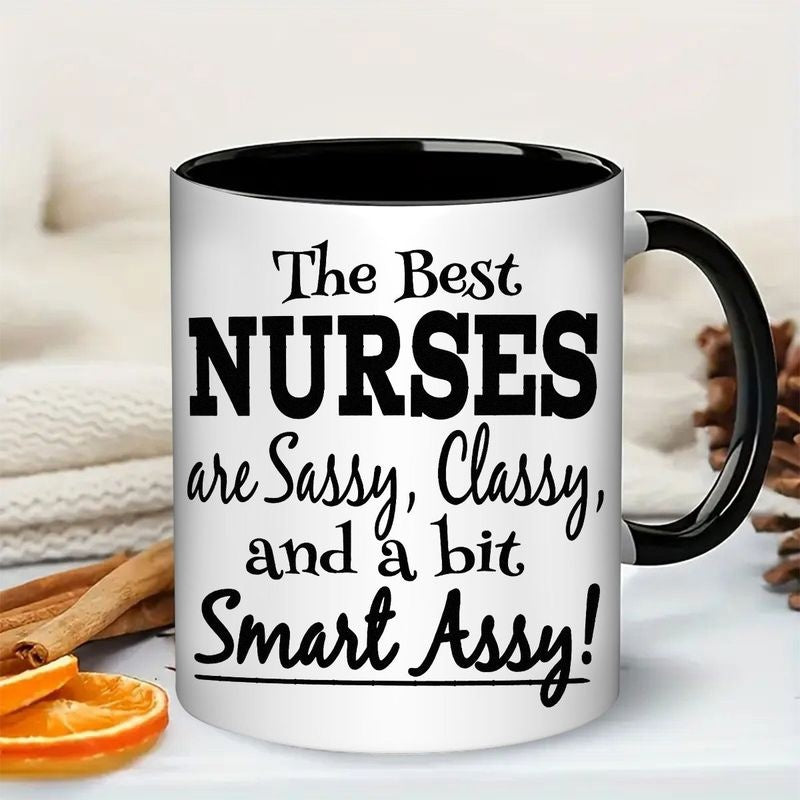 Tailorly Black Accent 11 oz Mug - the best nurses are sassy text