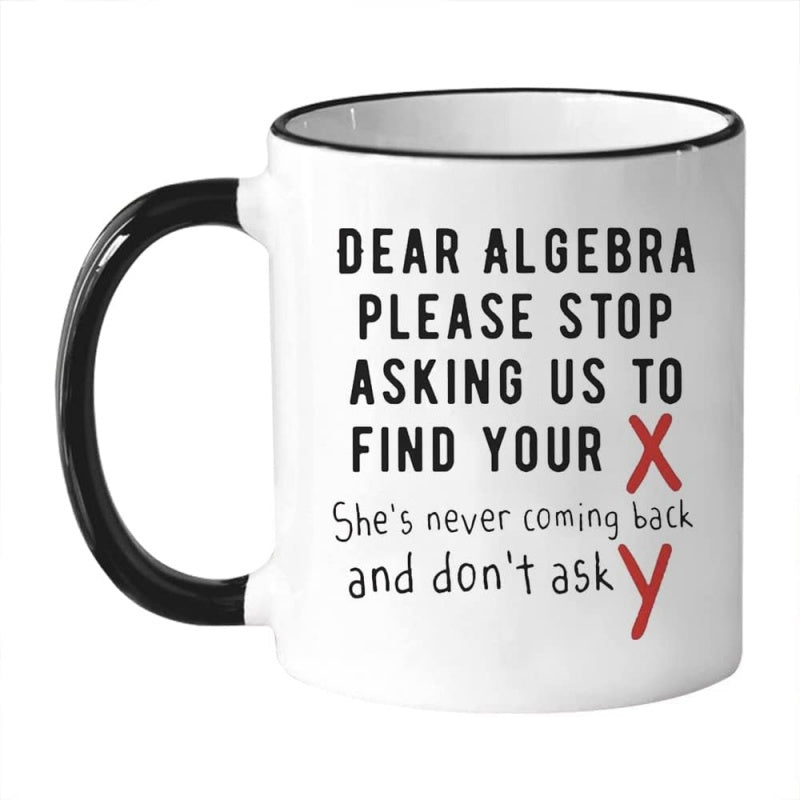 Tailorly Black Accent 11 oz Mug - dear algebra stop us to find
