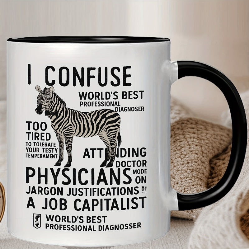 Tailorly Black Accent 11 oz Mug - zebra with inspirational and humorous quote in black and white