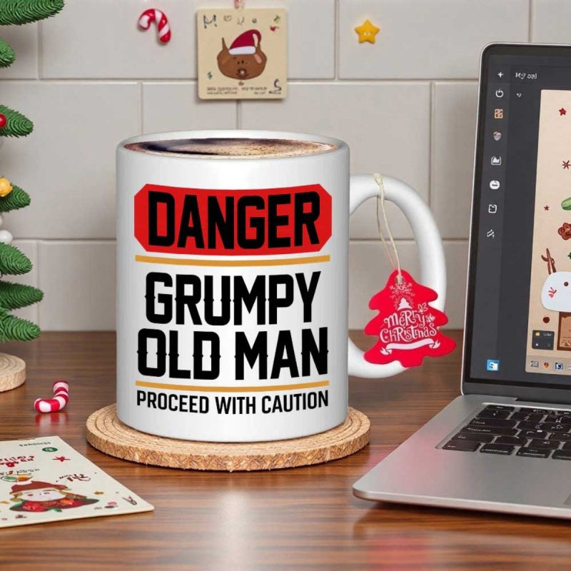 Tailorly White Ceramic 11 oz Mug - Danger Grumpy Old Man Proceed With Caution Bold Warning Sign Style Design With Professional White Ceramic Background Mug