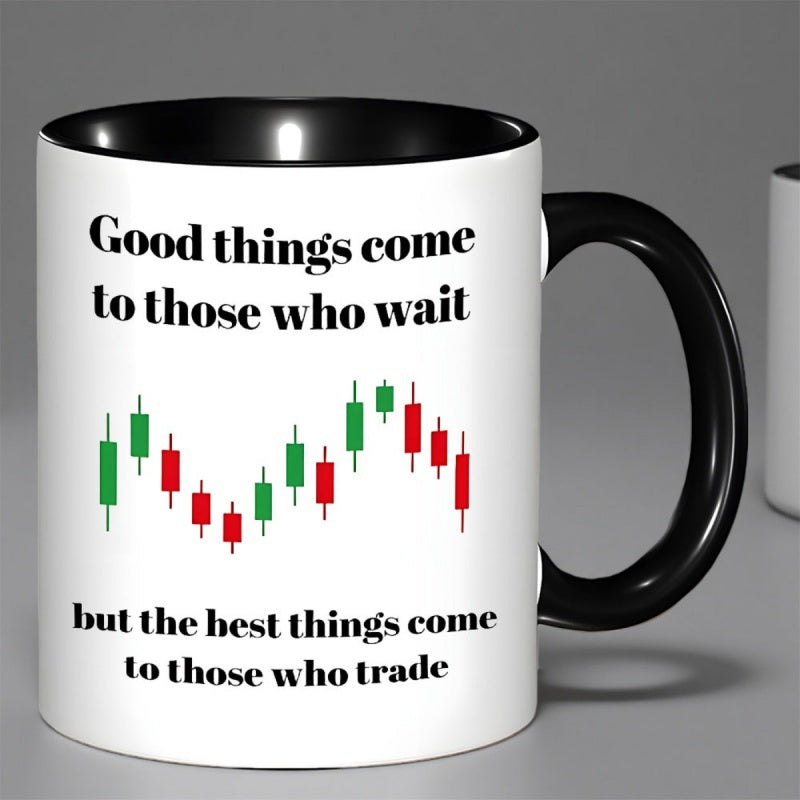 Tailorly Black Accent 11 oz Mug - motivational trading quote "best things come to who trade"
