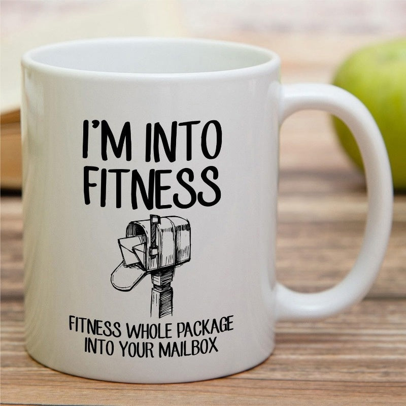 Tailorly White Ceramic 11 oz Mug - Im Into Fitness Fitness Whole Package Into Your Mailbox Minimalist Hand Drawn Metal Mailbox With Open Flap Mailbox