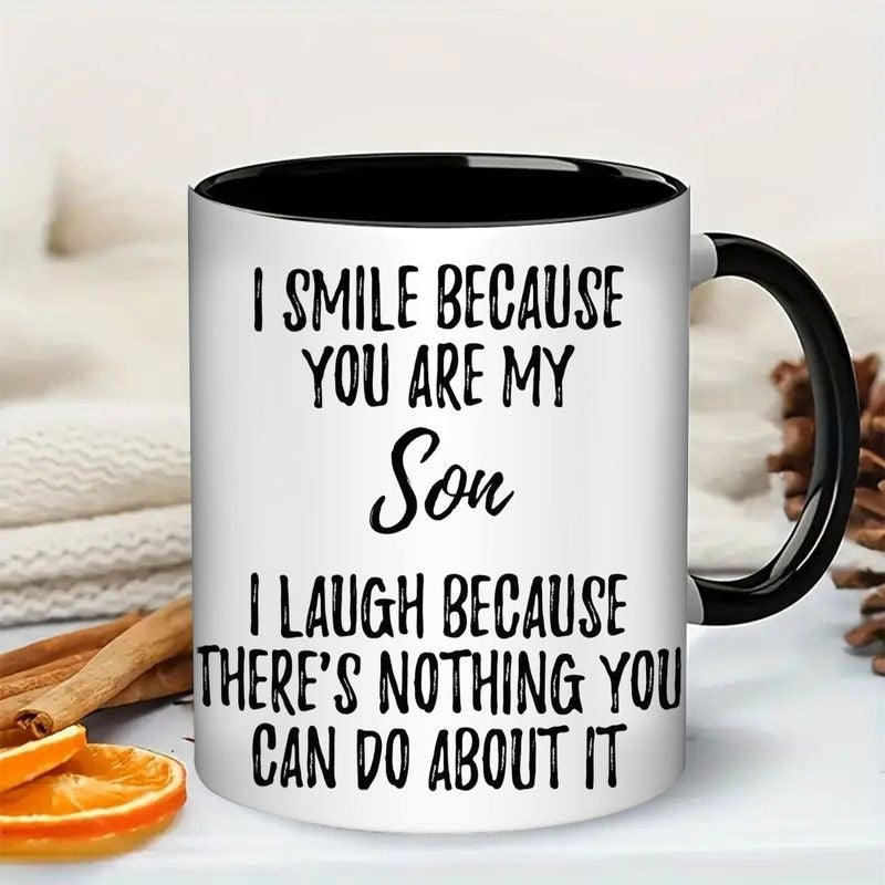 Tailorly Black Accent 11 oz Mug - you are my son text