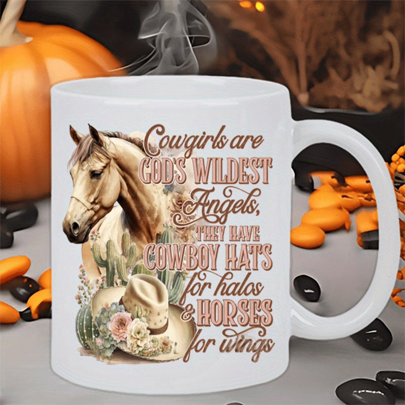 Tailorly White Ceramic 11 oz Mug - Cowgirls Are Gods Wildest Angels They Have Cowboy Hats For Halos Horses For Wings Rustic Western Scene With Majestic Horse And