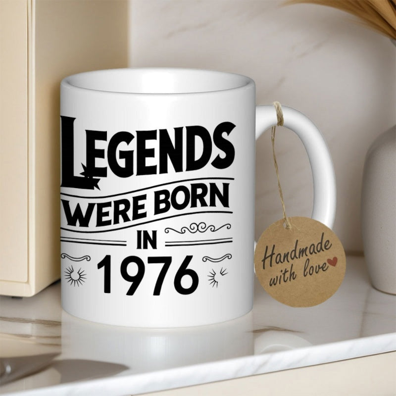 Tailorly White Ceramic 11 oz Mug - Legends Were Born In 1976 Handmade With Love White Ceramic Vessel Featuring Bold Black Typography And Minimalist Vintage