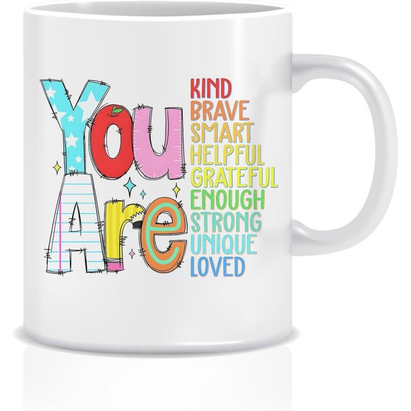 Tailorly White Ceramic 11 oz Mug - You Are Kind Brave Smart Helpful Grateful Enough Strong Unique Loved Colorful Hand Drawn Letters With Stars And Stripes Patterns