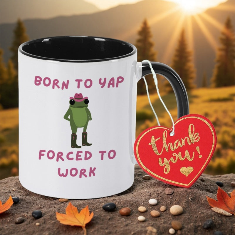 Tailorly Black Accent 11 oz Mug - born to yap quote