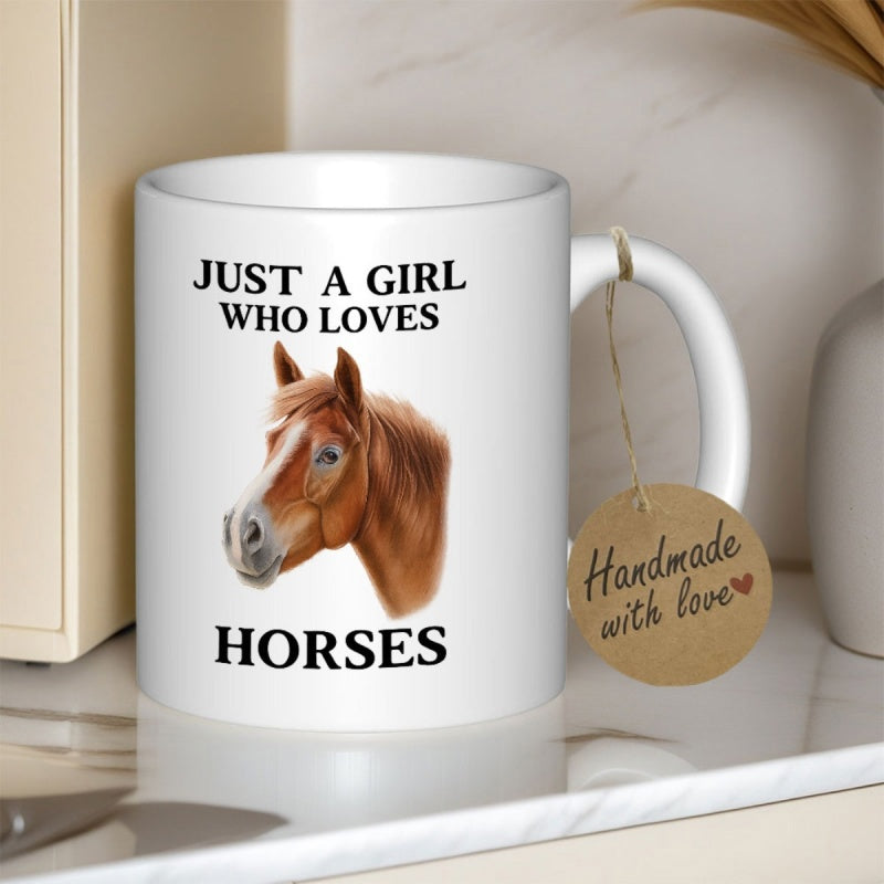 Tailorly White Ceramic 11 oz Mug - Just A Girl Who Loves Horses Realistic Brown Stallion Head With Gentle Eyes And Flowing Mane Horse