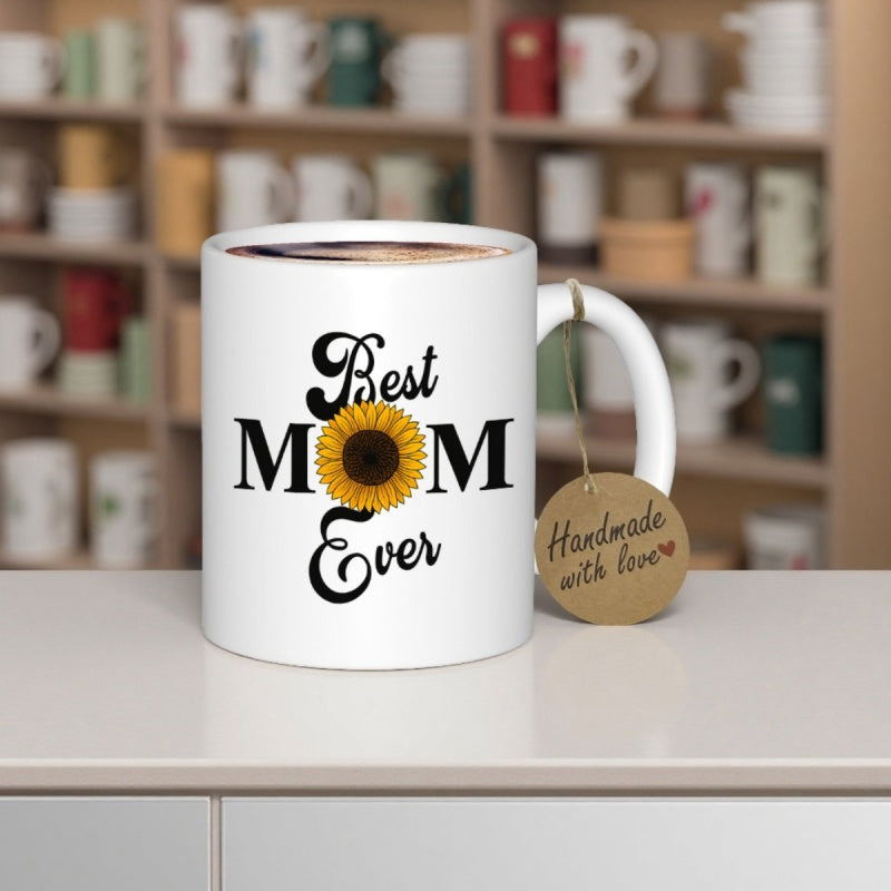 Tailorly White Ceramic 11 oz Mug - Best Mom Ever Handmade With Love Vibrant Yellow Petals Centered Among Meaningful Motherhood Quotes Sunflower
