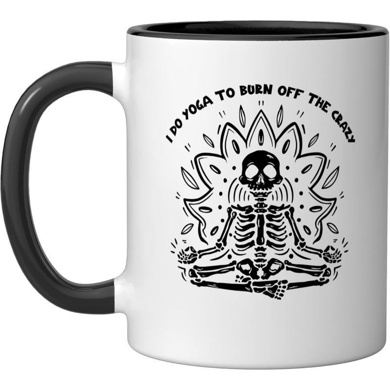 Tailorly Black Accent 11 oz Mug - i do yoga to burn off the crazy funny quote
