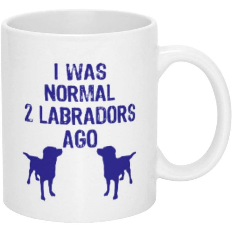 Tailorly White Ceramic 11 oz Mug - I Was Normal 2 Labradors Ago Blue Textured Lettering With Symmetrical Dog Silhouettes Mug