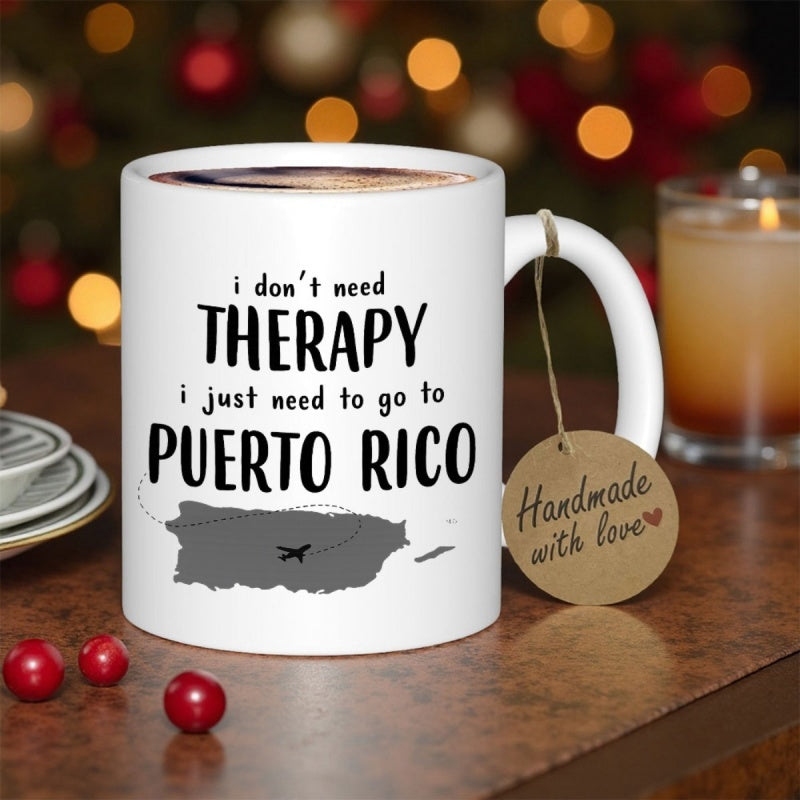 Tailorly White Ceramic 11 oz Mug - I Don't Need Therapy I Just Need To Go To Puerto Rico Minimalist Geographic Silhouette Featuring Flying Airplane Across Scenic
