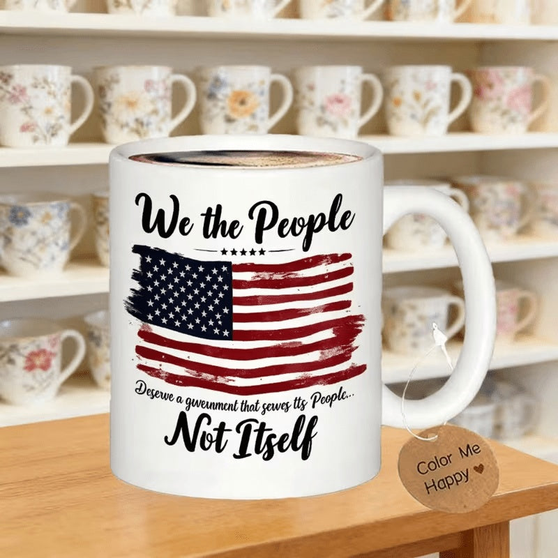 Tailorly White Ceramic 11 oz Mug - We The People Not Itself Distressed Artistic Brushstroke American Flag With Stars And Stripes Patriotic Theme Flag