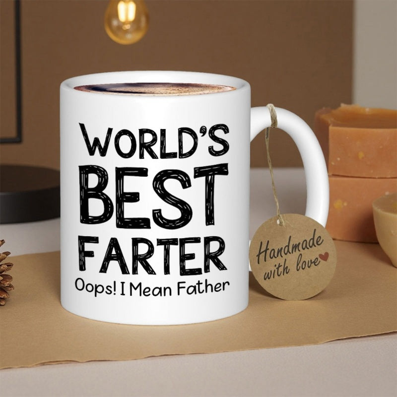 Tailorly White Ceramic 11 oz Mug - Worlds Best Farter Oops I Mean Father Classic White Ceramic Cup Featuring Bold Black Typographic Funny Text Mug