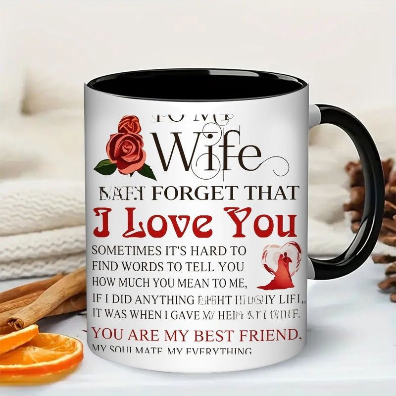 Tailorly Black Accent 11 oz Mug - romantic text "11 oz to my" and "that I love you"