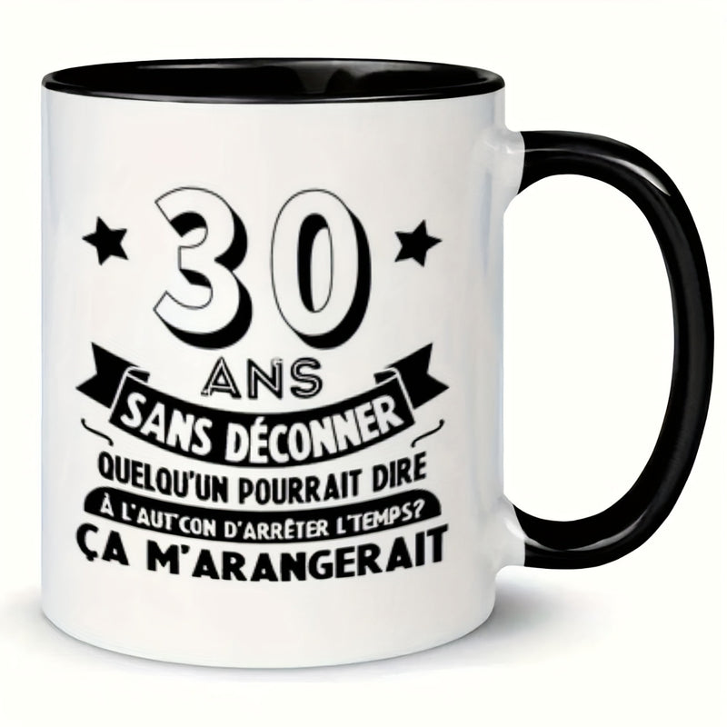 Tailorly Black Accent 11 oz Mug - 30 years French text