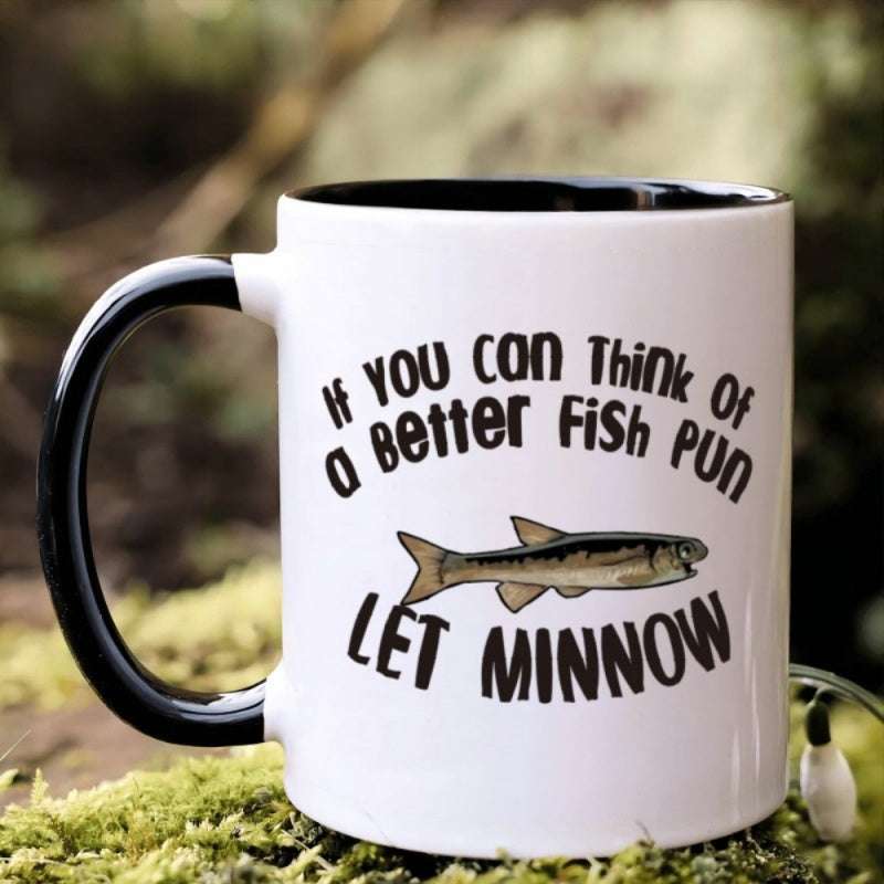 Tailorly Black Accent 11 oz Mug - pun let minnow humorous slogan illustration