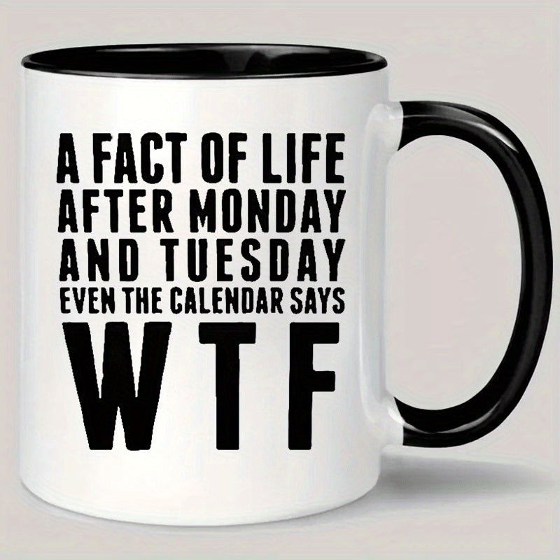 Tailorly Black Accent 11 oz Mug - humorous quote