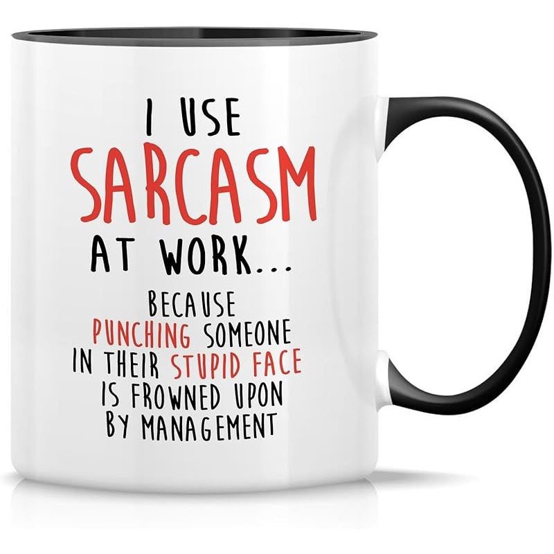 Tailorly Black Accent 11 oz Mug - sarcasm in my 11 oz ceramic coffee cups