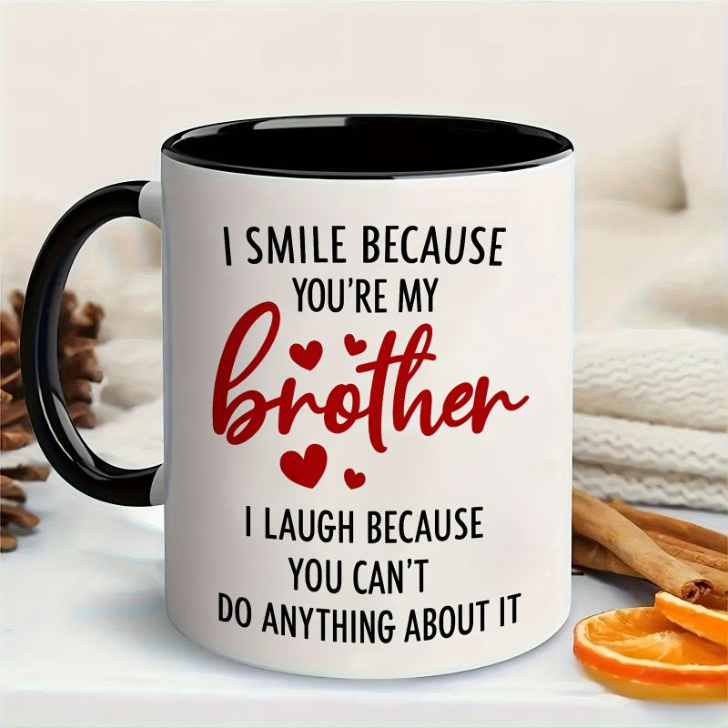 Tailorly Black Accent 11 oz Mug - funny brother quote， black lettering