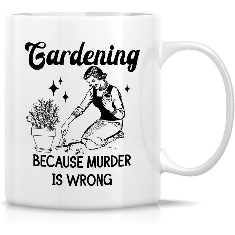 Tailorly White Ceramic 11 oz Mug - Gardening Because Murder Is Wrong Vintage Retro Woman Kneeling Beside Potted Plant Within Sparkling Garden Scene Gardener