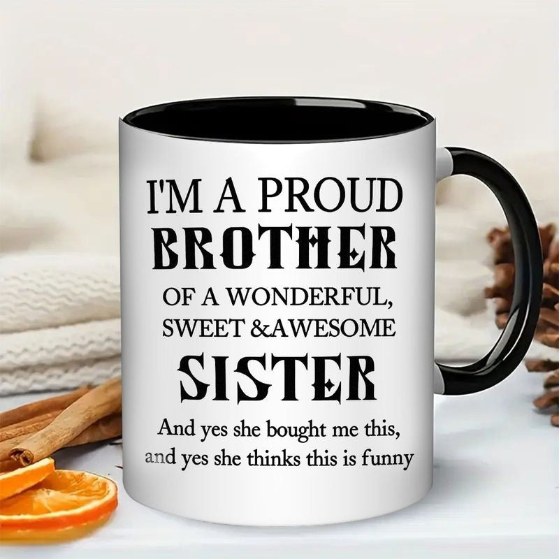 Tailorly Black Accent 11 oz Mug - I'm a brother of an amazing kind sister text print
