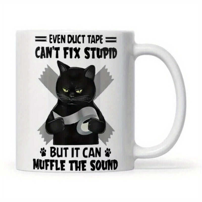 Tailorly White Ceramic 11 oz Mug - Even Duct Tape Cant Fix Stupid But It Can Muffle The Sound Grumpy Black Cat Holding Silver Adhesive Tape Roll Background Cat