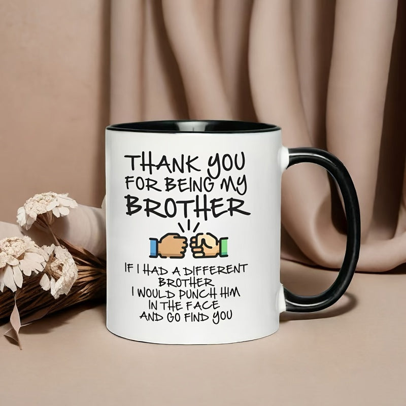 Tailorly Black Accent 11 oz Mug - funny text: "if a different for brother i would punch him"