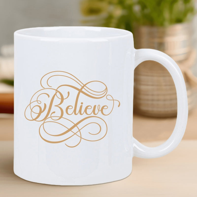 Tailorly White Ceramic 11 oz Mug - Believe Elegant Artistic Calligraphy With Golden Decorative Swirls And Flourishes Mug