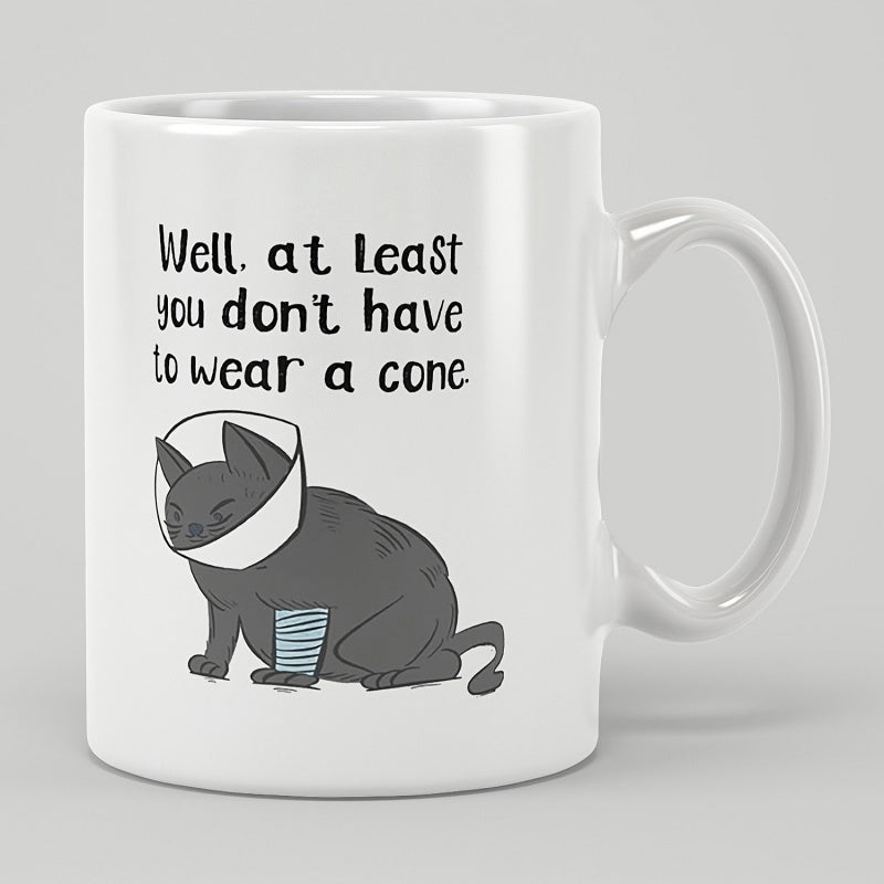 Tailorly White Ceramic 11 oz Mug - Well At Least You Don't Have To Wear A Cone Grey Injured Cartoon Kitten Wearing Medical Elizabeth Collar Bandaged Leg Cat