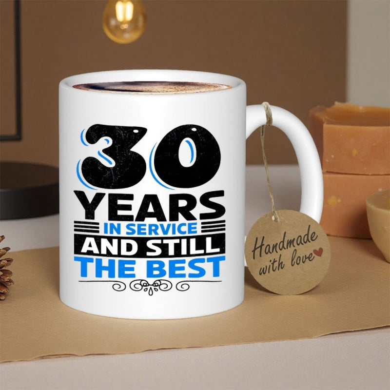Tailorly White Ceramic 11 oz Mug - 30 Years In Service And Still The Best Classic White Ceramic Cup Featuring Bold Blue And Black Typography Graphic Mug