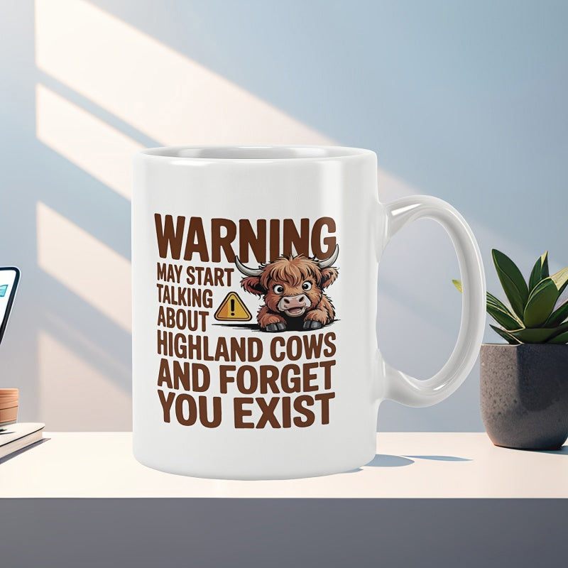 Tailorly White Ceramic 11 oz Mug - Warning May Start Talking About Highland Cows And Forget You Exist Adorable Shaggy Furry Calf Peeking Out With Alert Warning