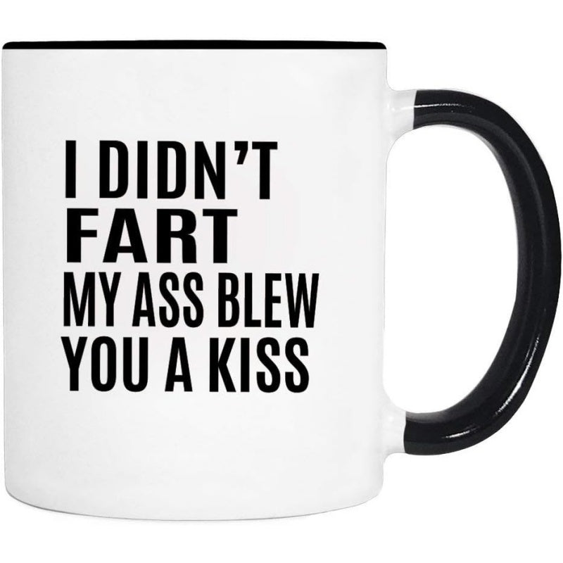 Tailorly Black Accent 11 oz Mug - i didnt fart my blew you a kiss