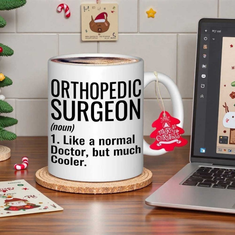 Tailorly White Ceramic 11 oz Mug - Orthopedic Surgeon Like A Normal Doctor But Much Cooler Minimalist Bold Black Lettering On Clean White Surface Mug