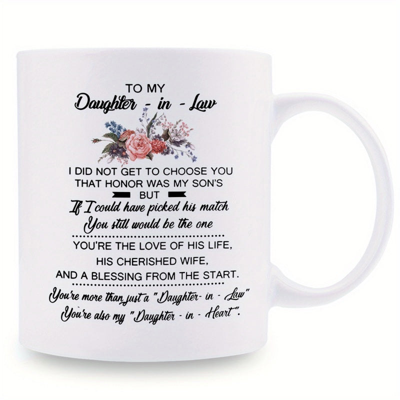 Tailorly White Ceramic 11 oz Mug - To My Daughter In Law Elegant Colorful Watercolor Floral Bouquet Blooming Among Delicate Pastel Petals And Greenery Flower