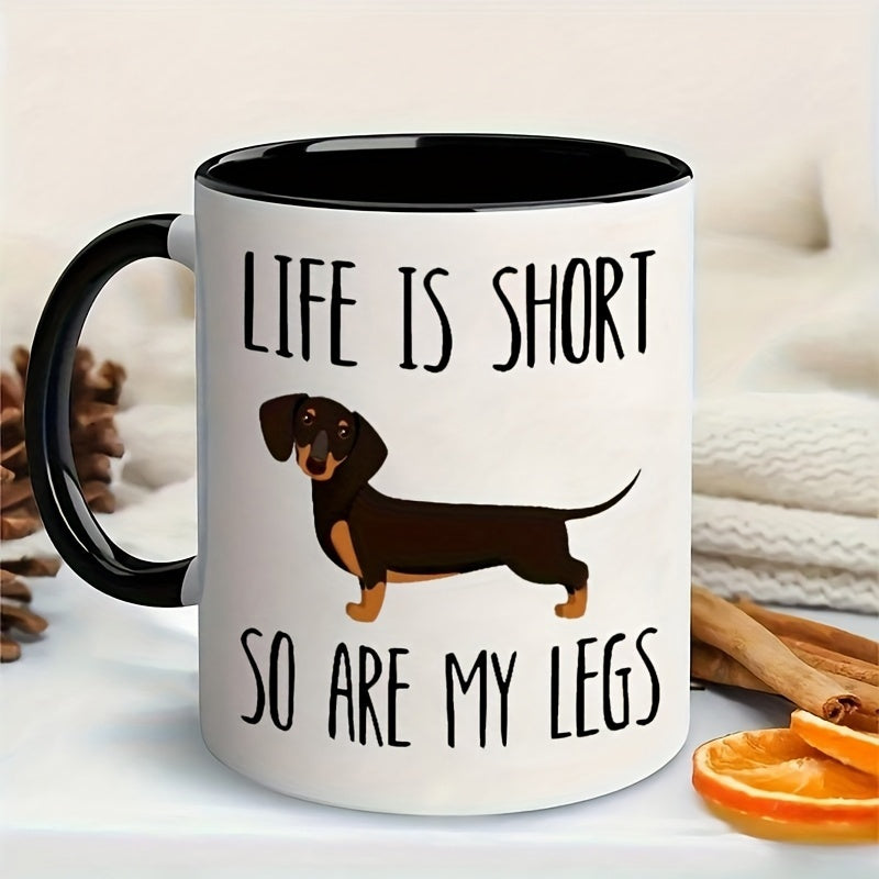 Tailorly Black Accent 11 oz Mug - dachshund dog with humorous quote "is short so are my legs"