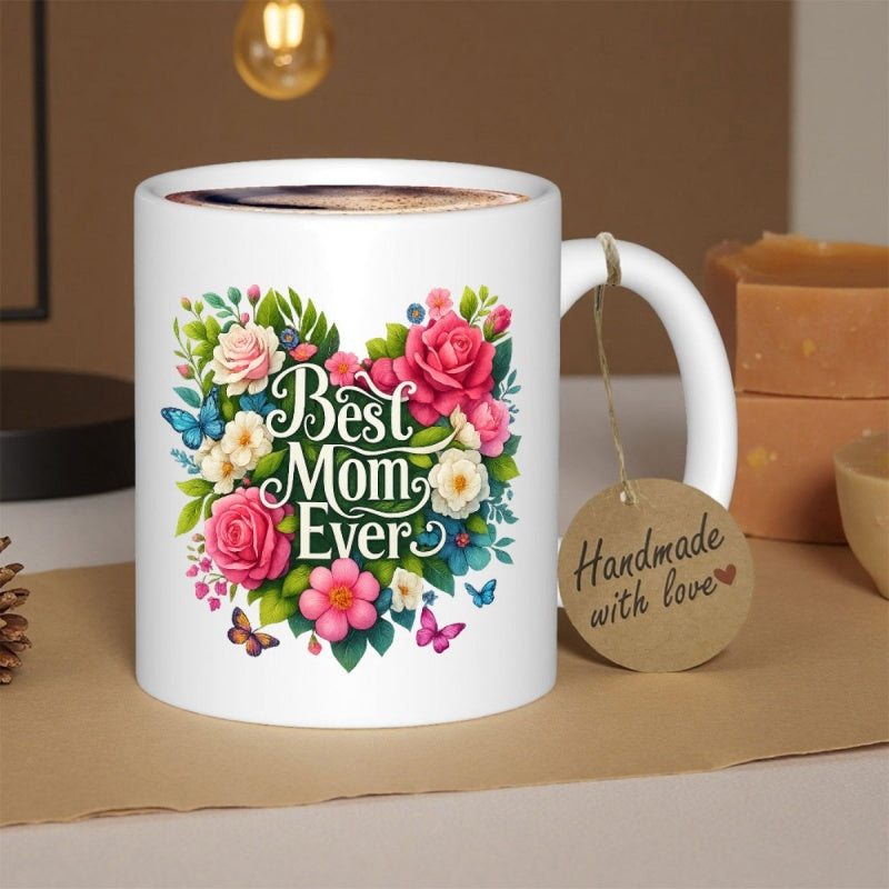 Tailorly White Ceramic 11 oz Mug - Best Mom Ever Vibrant Blooming Roses With Delicate Butterflies In A Heart Shaped Arrangement Mug