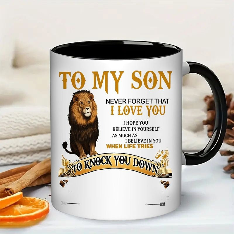 Tailorly Black Accent 11 oz Mug - 11oz to my son inspirational quote that i love you