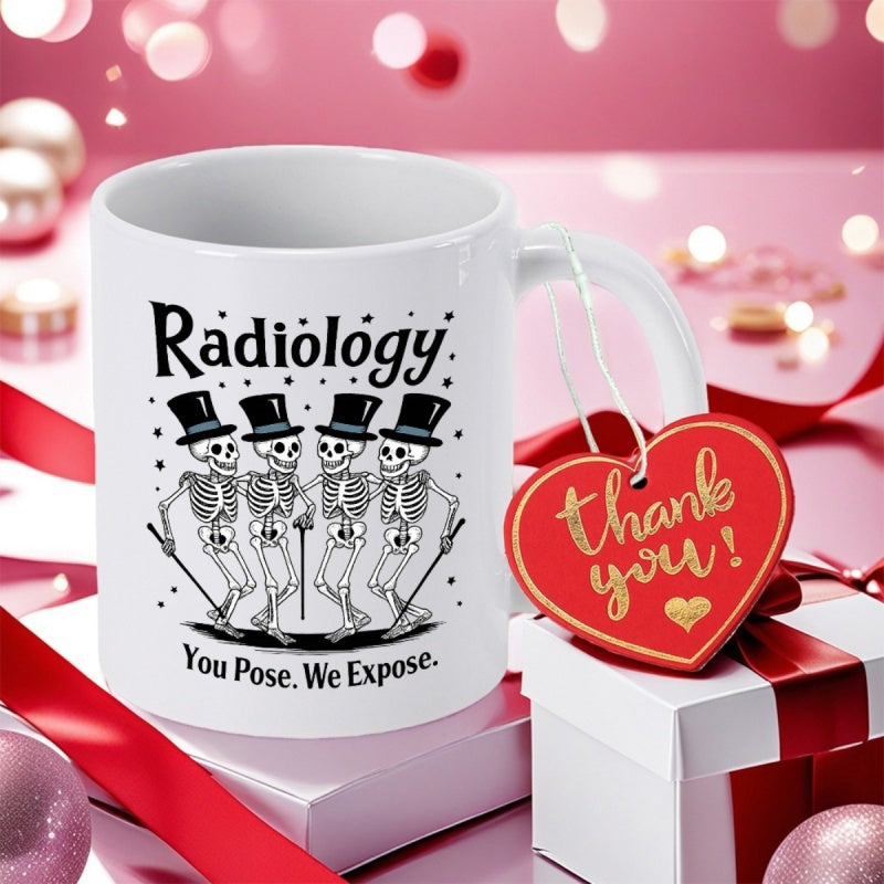 Tailorly White Ceramic 11 oz Mug - Radiology You Pose We Expose Four Whimsical Figures Wearing Black Top Hats With Walking Canes Skeleton