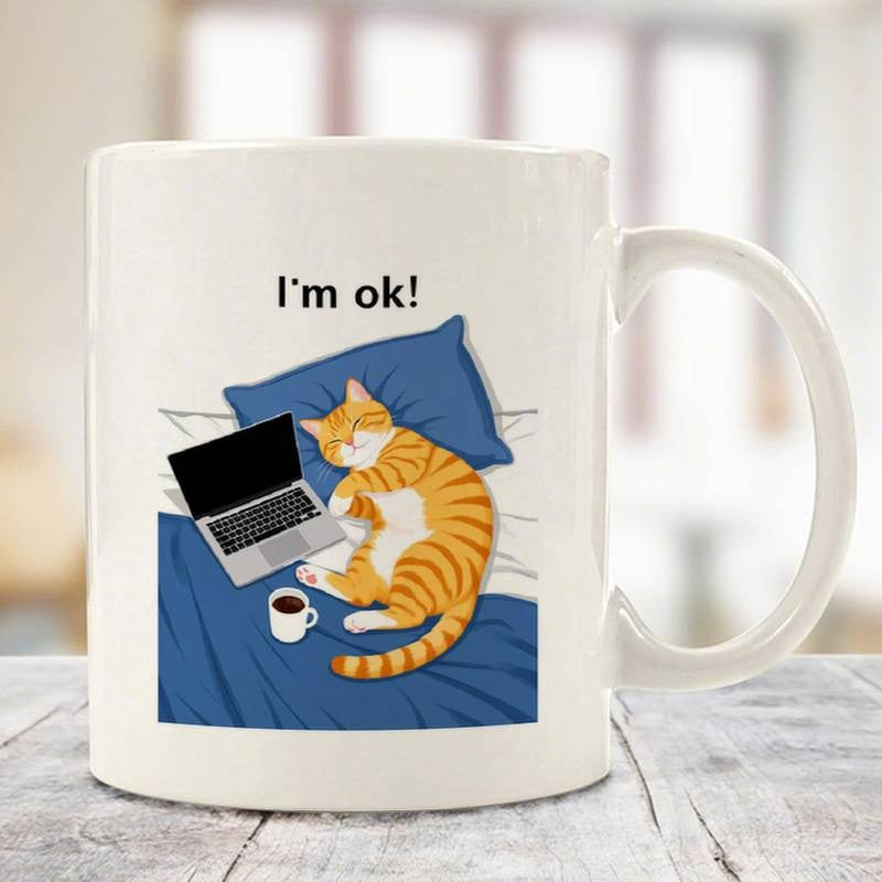 Tailorly White Ceramic 11 oz Mug - Im Ok Sleeping Orange Tabby Resting Near Laptop On Soft Blue Bedding Cat