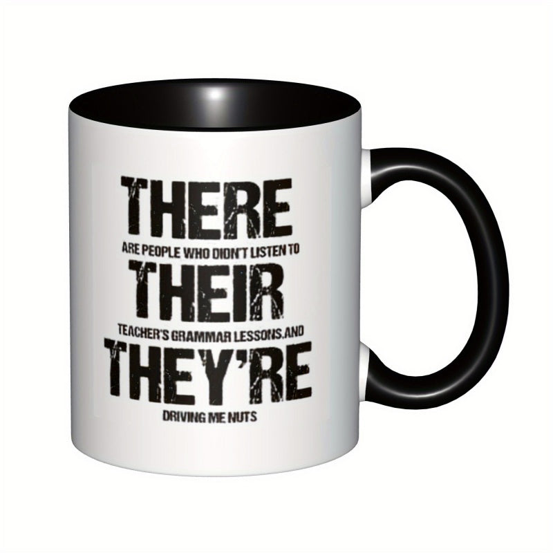 Tailorly Black Accent 11 oz Mug - funny grammar error text "are people who didnt listen to their teachers grammar lessons"
