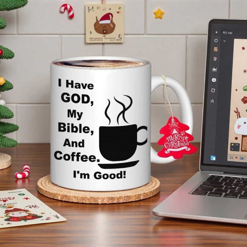 Tailorly White Ceramic 11 oz Mug - I Have God My Bible And Coffee Im Good Simple Black Silhouette Of Steaming Hot Beverage On Saucer Coffee Cup