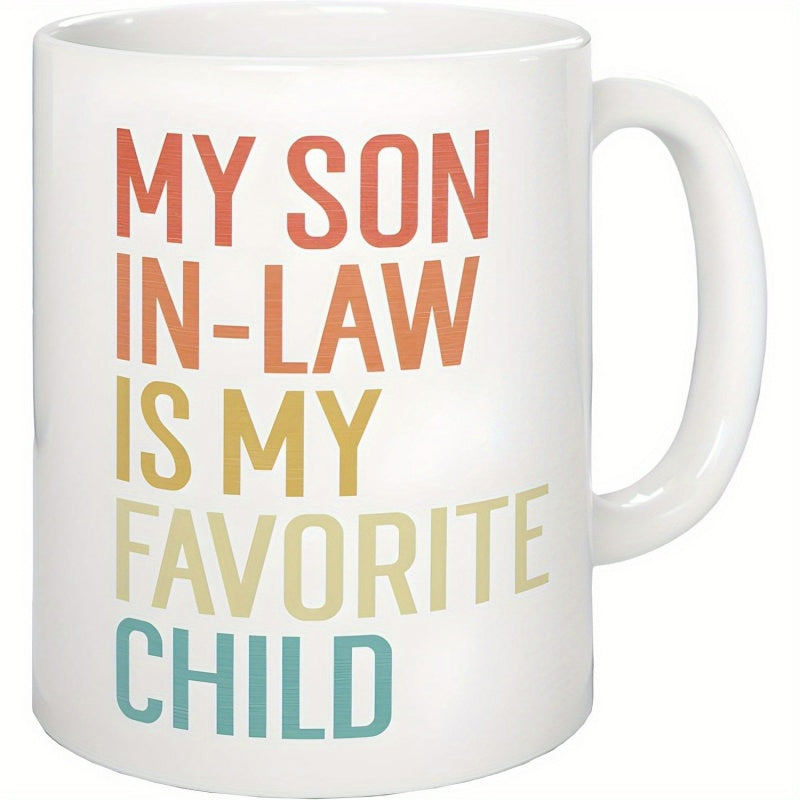 Tailorly White Ceramic 11 oz Mug - My Son In Law Is My Favorite Child Colorful Gradient Typography Featuring Bold Retro Stylized Font In Vertical Alignment Mug