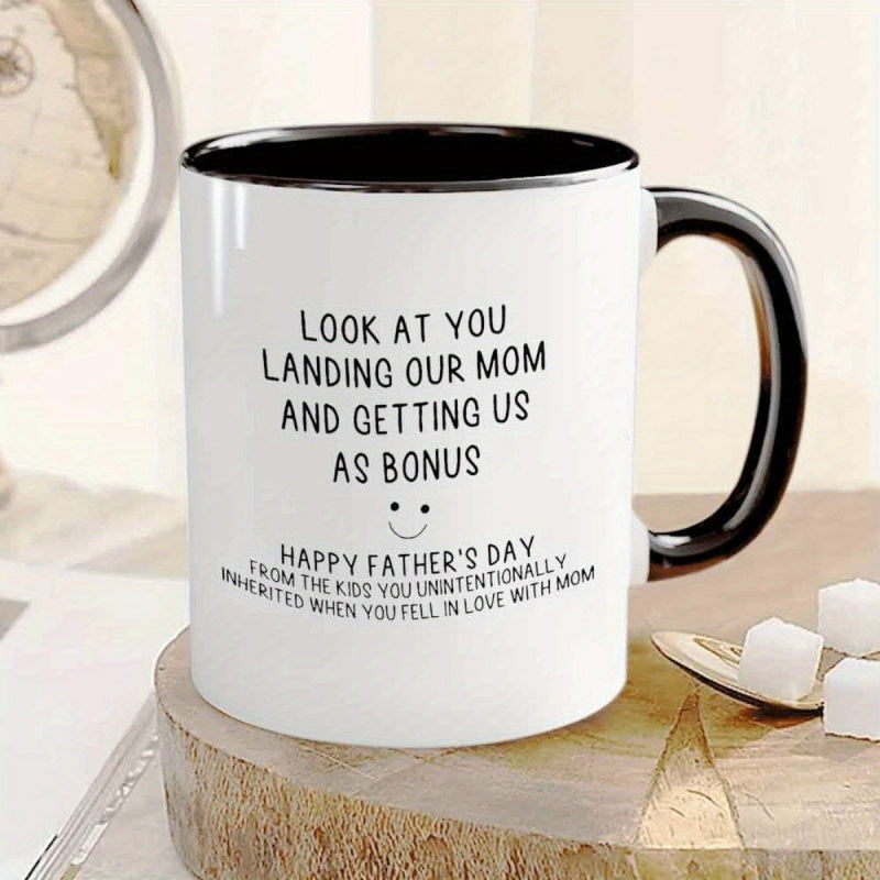 Tailorly Black Accent 11 oz Mug - funny humorous sarcastic text: "look at you landing our mom and getting us as bonus happy fathers day"