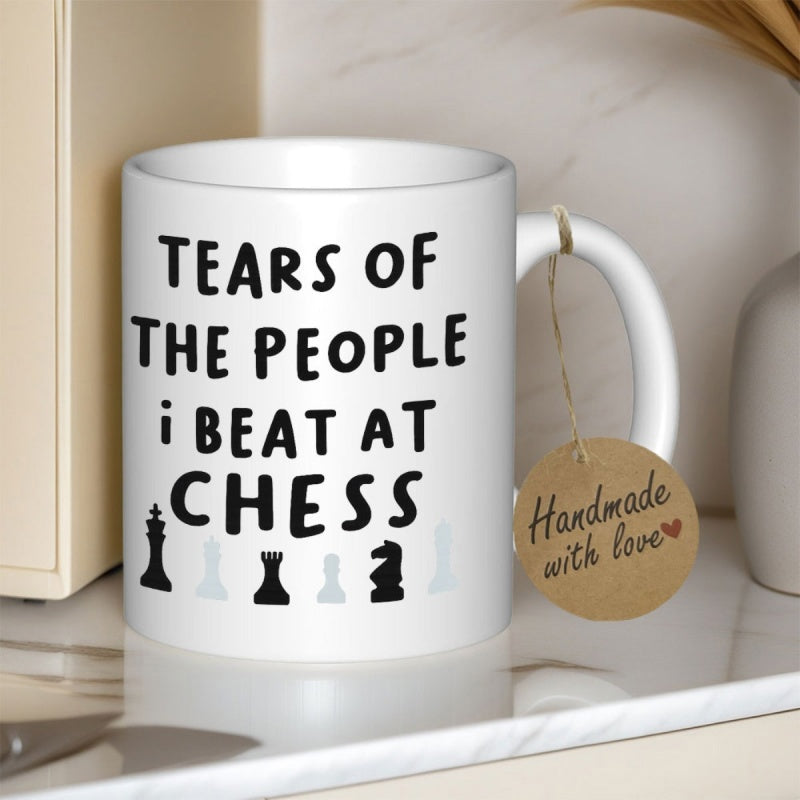 Tailorly White Ceramic 11 oz Mug - Tears Of The People I Beat At Chess Arranged Strategic Game Pieces In Minimalist Black And Grey Silhouette Chess