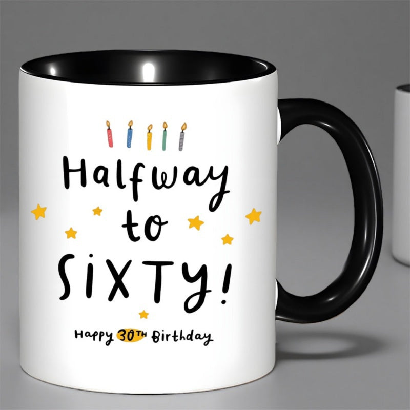 Tailorly Black Accent 11 oz Mug - halfway to 30th birthday text