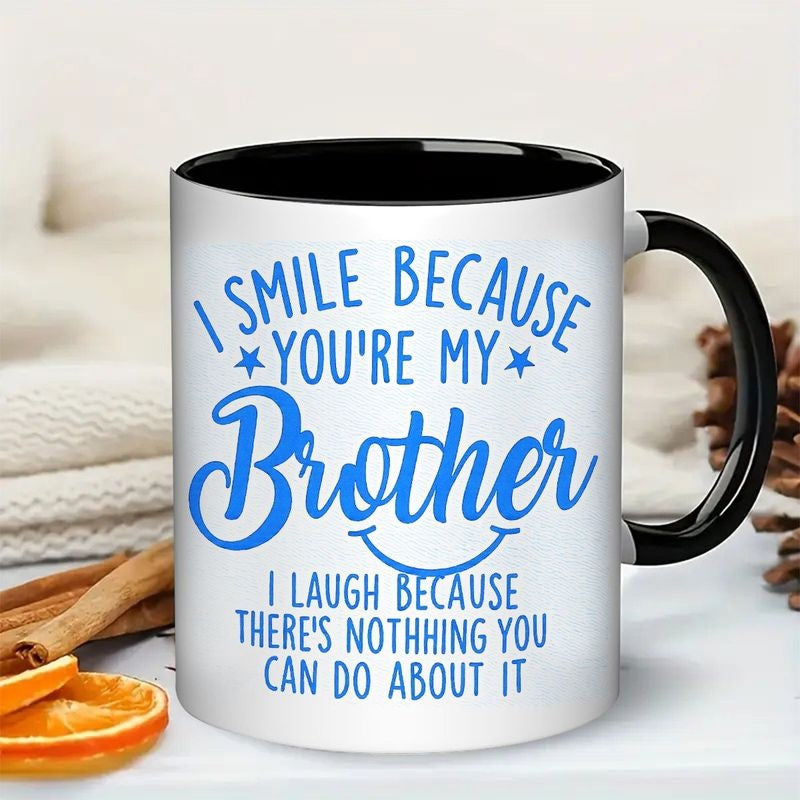 Tailorly Black Accent 11 oz Mug - youre my brother blue lettering