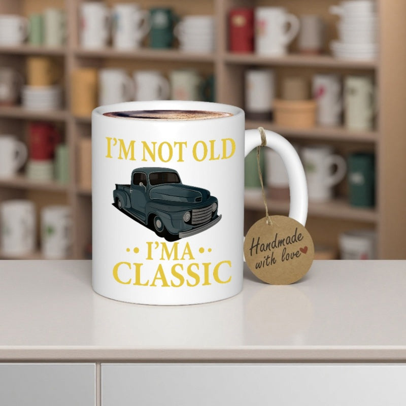 Tailorly White Ceramic 11 oz Mug - Im Not Old Im A Classic Retro Blue Vintage Pickup On Clean White Surface Truck