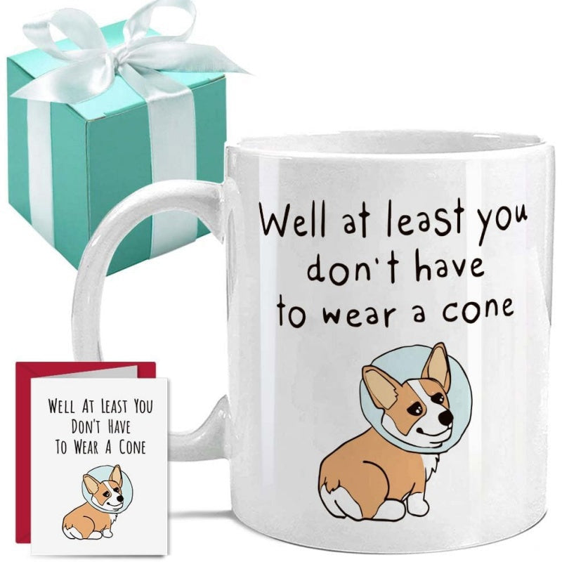 Tailorly White Ceramic 11 oz Mug - Well At Least You Dont Have To Wear A Cone Cute Cartoon Puppy Sitting Calmly Wearing Protective Medical Neck Cone Corgi